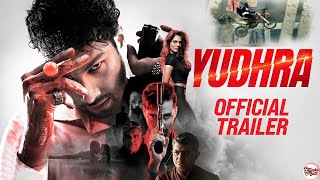 Yudhra  Official Trailer  Siddhant Chaturvedi  Malavika Mohanan  RaghavJuyal  Ravi  Taroka bz [upl. by Paik730]