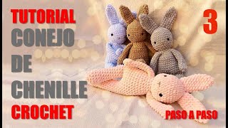 CONEJO TEJIDO  CHENILLE  CROCHET  TUTORIA PASO A PASO 2021  PARTE 3 [upl. by Annahtur340]