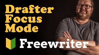 Using Draftr Focus Mode — 🔰Freewriter [upl. by Lednic367]