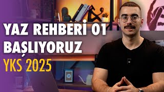 YAZ REHBERİ 01 BAŞLIYORUZ  yks yks2025 [upl. by Corwun]