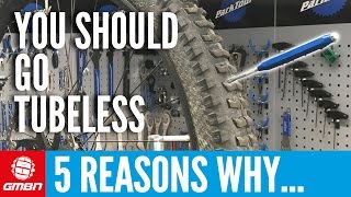 5 Reasons You Should Switch To Tubeless MTB Tyres  Mountain Bike Maintenance [upl. by Asilrak]