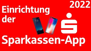 Einrichtung der SparkassenApp 2022  Online Banking Sparkasse [upl. by Romeyn]