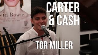 Tor Miller  Carter amp Cash  Acoustic live session in Paris [upl. by Annaej917]