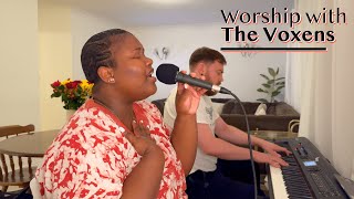 Worship with The Voxens 004  How Great Is Our God  How Great Thou Art  Great Are You Lord [upl. by Manus]