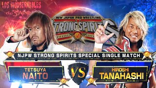 STRONG SPIRITS GAMEPLAY Naito vs Tanahashi njpw 新日SS [upl. by Yvehc866]