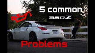 5 Common Nissan 350z Problems [upl. by Okoy]