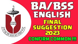 বাউবি এর অধিনে BABSS English Final Suggestion of 2023  100 Common Confirm [upl. by Thorbert613]