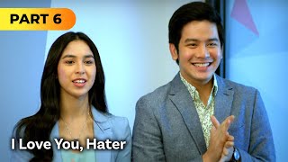 ‘I Love You Hater’ FULL MOVIE Part 6  Kris Aquino Julia Barretto Joshua Garcia [upl. by Ikir]