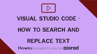 Visual Studio Code  How to search and replace text [upl. by Koal]