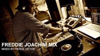 FREDDIE JOACHIM MIX 1 [upl. by Niwrehs]