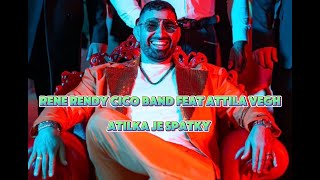 Rene Rendy Cico Band feat Atila Vegh  Atilka je spatky Official Video [upl. by Loutitia]