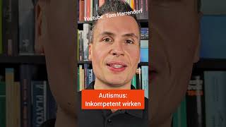 Autismus Auf andere inkompetent wirken autismawarness actuallyautistic [upl. by Ramahs]