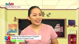 Grade 5 English q1 Ep5 Inferring the Meaning of Clipped Words Using Context Clues [upl. by Pickard]