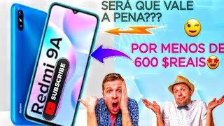 Celular Xiaomi Redmi 9A com 32 gb de memória por menos de 600 REAIS ● Será que vale a pena [upl. by Eeroc]