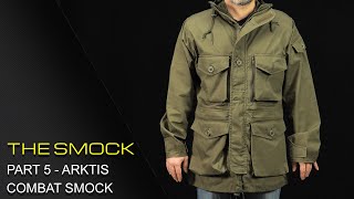 DER SMOCK  TEIL 5 ARKTIS COMBAT SMOCK [upl. by Blynn973]