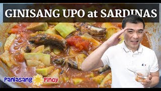 How to Cook Ginisang Upo with Sardinas [upl. by Laenej]