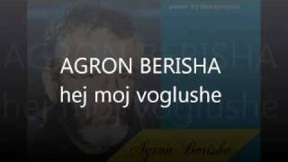 AGRON BERISHA hej moj voglusheflv [upl. by Nylanaj]