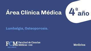 Área Clínica Médica  4º año Lumbalgia Osteoporosis [upl. by Nani]