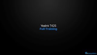 Yealink T42s  Full Training [upl. by Dadelos460]