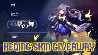 Keqing Skin Giveaway Announcement and How to get Keqing Skin [upl. by Araek]