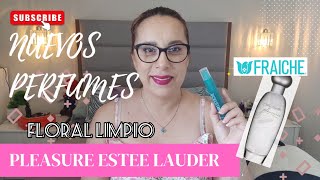 PERFUME PLEASURES ESTEE LAUDER 🌷 RECOMENDACIÓN INSPIRACIÓN FRAICHE fraiche perfumes [upl. by Cirillo]