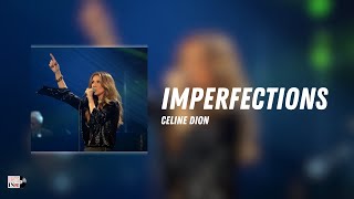 Imperfections Celine Dion [upl. by Euv501]