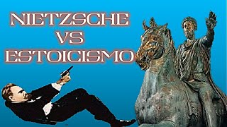 NIETZSCHE Vs EL ESTOICISMO [upl. by Reel798]