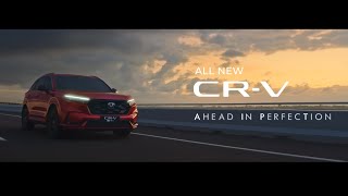 All New Honda CRV  Ahead in Perfection [upl. by Acnaiv]