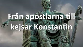 4 Från apostlarna till Konstantin Romarrikets förföljelse  Sebastian Matula Nya världsordning [upl. by Gilles242]