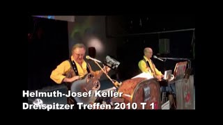 HelmuthJosef Keller Dreispitzer Treffen 2010 T 1 [upl. by Alexandro]