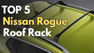 Top 5 Best Roof Rack For Nissan Rogue  Julie Nelson bikerack nissanrogueroofrack nissanrogue [upl. by Hanavas435]