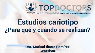 Estudios cariotipo  ¿Para qué sirven y cuándo deben realizarse [upl. by Enelyw]