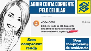 COMO ABRIR CONTA CORRENTE NO BANCO DO BRASIL PELO CELULAR ATUALIZADO 2021 [upl. by Fina]