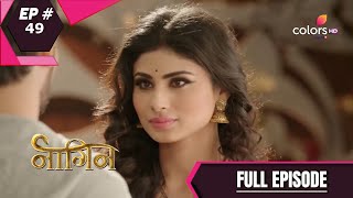 Naagin  Season 1  नागिन  Episode 49 [upl. by Ayana]