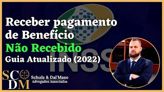 COMO SOLICITAR PAGAMENTO DE BENEFÍCIO NÃO RECEBIDO 2022 RESOLVA AGORA MESMO [upl. by Stelu]