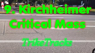 9 Kirchheimer Critical Mass 🚲 Radeln für eine sichere Radinfrastruktur [upl. by Orelie]