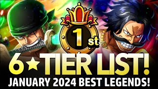 ★6 TIER LIST Best Legends January 2024 ONE PIECE Treasure Cruise [upl. by Tallulah]