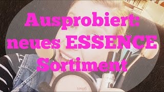 Ausprobiert Neues Essence Sortiment 2017 [upl. by Renaldo154]