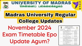 Madras University Affiliated November 2024 Exam UG And PG Timetable [upl. by Armbruster]