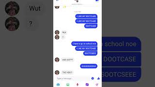 Ignore the kids messenger Its the only one that my friends have c [upl. by Yrennalf]