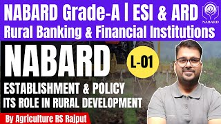 L01 Rural Banking amp Financial Institutions in India  NABARD GradeA ESI amp ARD Lectures [upl. by Tareyn]