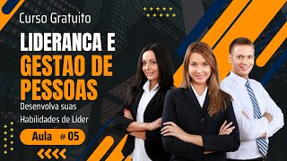 Você é um Líder Eficaz Descubra com o Curso Gratuito UNOVA Aula 05 [upl. by Atiloj]