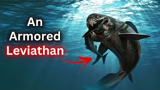 The Mega Fish That TERRORIZED The Devonian Seas [upl. by Schiff]