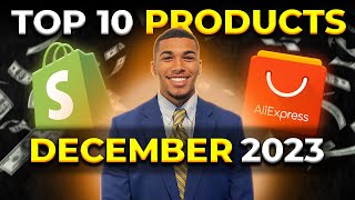 ⭐️ TOP 10 PRODUCTS TO SELL IN DECEMBER 2023  DROPSHIPPING SHOPIFY [upl. by Enyrat]