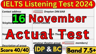 IELTS LISTENING TEST 16 NOVEMBER 2024 WITH ANSWERS  IELTS  IDP amp BC [upl. by Phila703]