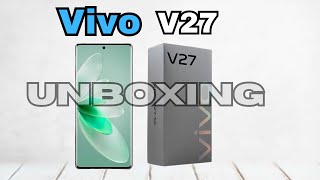 Vivo V27 Unboxing Hands On Design and Camera Test [upl. by Aileahcim662]