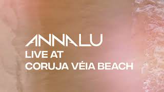 ANNALU Live at  Coruja Véia Beach Rio de Janeiro [upl. by Bakeman]