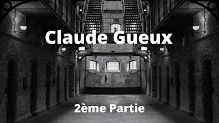 Lecture  Claude Gueux  2ème partie [upl. by Noiz165]