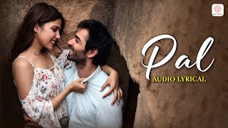 Arijit Singh amp Shreya Ghoshal  Pal  Audio Lyrical  Jalebi  Rhea C  Varun M  Javed  Mohsin [upl. by Peters850]