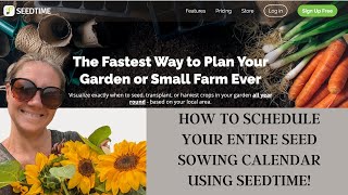 How to plan amp schedule your entire seed sowing calendar using SEEDTIME [upl. by Aicetal]